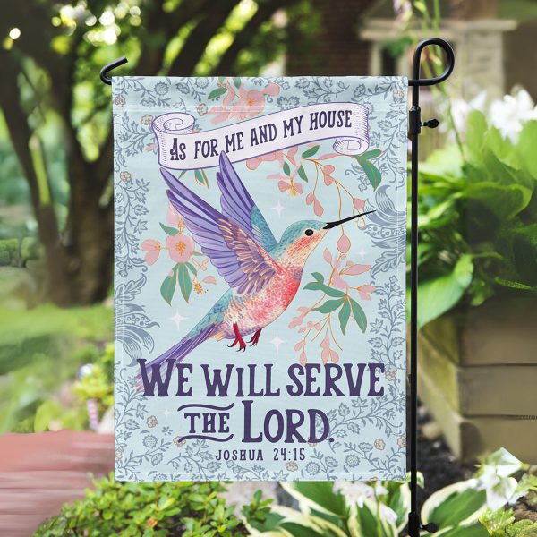 We Serve the Lord Printed Garden Flag